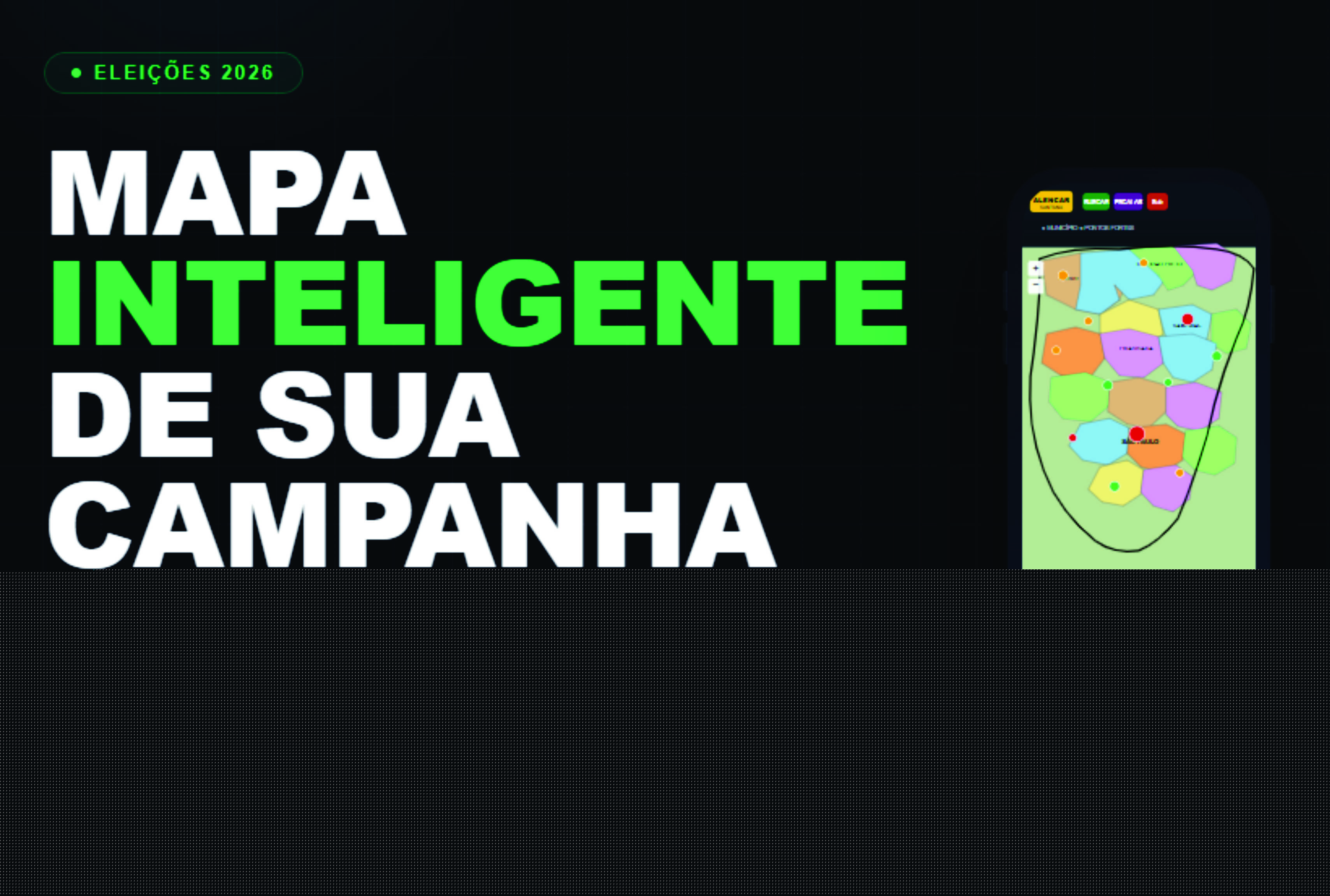 Mapa Inteligente de Sua Campanha